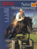 Natural Horse-Man-Ship: Six Keys to a Natural Horse-Human Relationship